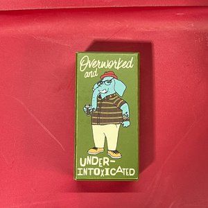 Primitive by Kathy Green Distressed "Overworked & Under intoxicated" Box Sign